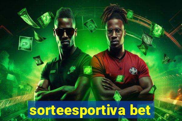 sorteesportiva bet